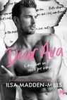Dear Ava. Il mio cuore sa che è per sempre - Ilsa Madden-Mills - 9791280078698