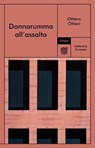 Donnarumma all'assalto - Ottiero Ottieri - 9791280084507