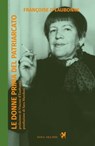 Le donne prima del patriarcato - Françoise d'Eaubonne ; Vincent d'Eaubonne ; Sara Marchesi - 9791280097972