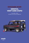 Genova, vent'anni dopo - Giovanni Mari - 9791280105851