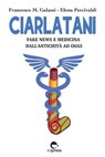 Ciarlatani - Francesco Maria Galassi ; Elena Percivaldi - 9791280134400