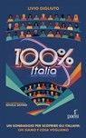 100% Italia - Livio Gigliuto - 9791280159328