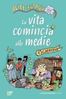 La vita comincia alle medie. Caterina - Alice Butaud - 9791280176738