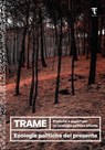 Trame. Pratiche e saperi per un'ecologia politica situata - Ecologie Politiche del Presente - 9791280195159