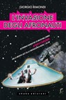 L’invasione degli afronauti - Giorgio Rimondi - 9791280214546