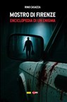 Mostro di Firenze - Rino Casazza - 9791280265654