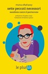 Sette peccati necessari - Mona Eltahawy ; Igiaba Scego - 9791280559210