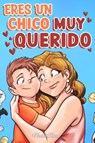 Eres un Chico Muy Querido - Special Art Stories ; Nadia Ross - 9791280592187