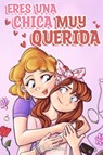 Eres una Chica Muy Querida - Special Art Stories ; Nadia Ross - 9791280592842