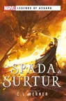 Marvel - Legends of Asgard - La Spada di Surtur - C.L. Werner - 9791280710284