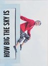 I’m showing you how big the sky is – The story of Chiou Taur Wu told by Martina Bacigalupo - Martina Bacigalupo - 9791280978110