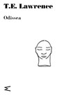 Odissea - T.E. Lawrence - 9791281018020