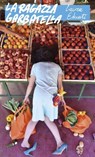 La ragazza Garbatella - Laura Eduati - 9791281055193