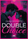 Double choice - Giulia Cecchetto - 9791281109872