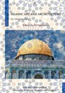 Islamic Art and Architecture - Sabrina Lei - 9791281473331