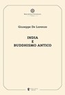 India e buddhismo antico - Giuseppe De Lorenzo ; Antonio Salvati ; Antonio Costanzo - 9791281518162