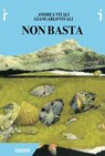 Non Basta - Andrea Vitali - 9791281615205
