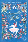 Scarpette da ballo - Noel Streatfeild - 9791281631632
