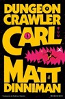 Dungeon Crawler Carl - Matt Dinniman - 9791281656499