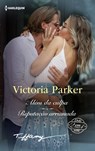 Além da culpa - Reputação arruinada - Victoria Parker - 9791370007034