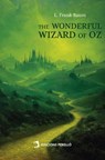 The Wonderful Wizard of Oz - L. Frank Baum - 9791370193089