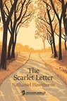 The Scarlet Letter - Nathaniel Hawthorne - 9791387576561