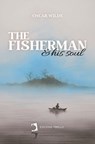 The Fisherman and his Soul - Oscar Wilde - 9791387576844