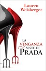 La Venganza Viste de Prada (Libro 2) - Lauren Weisberger - 9791387595425