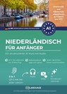 Niederländisch für Anfänger – Ein strukturierter A1-Kurs mit Audio (Nederlands voor Duitstaligen) - coLanguage Academy - 9791388253126