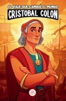 Cristóbal Colón y el viaje que cambió el mundo - Samuel John - 9791399041217