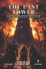 The Last Tower A Father's Day-Inspired D&D 5E One-Shot Adventure for 2-3 Players and 1 Dad: D&D 5E One-Shot Adventure for 2-3 Players and 1 Dad - Tim Mack - 9798196056604