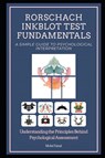 Rorschach Inkblot Test Fundamentals - Mohd Faisal - 9798198024229