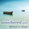The Untethered Soul: The Journey Beyond Yourself -  - 9798200086351