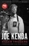Killer Triggers - Joe Kenda - 9798200834211