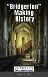Bridgeton Making History - Fabian Vartez - 9798201011666