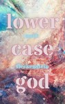 The Lowercase God - Mark Fleckenstein - 9798201017040