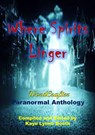 Where Spirits Linger - Kaye Lynne Booth ; Roberta Eaton Cheadle ; Christa Planko ; Sharon Kretschmer ; Stevie Turner ; Enid Holden - 9798201050641
