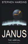 Janus the Arrival - HARDING,  Stephen - 9798201050801