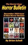 Horror Bulletin Monthly December 2021 - Brian Schell - 9798201051136