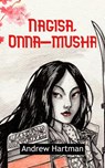Nagisa, Onna-musha - Andrew Hartman - 9798201078317