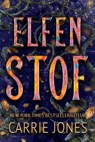 Elfenstof - Carrie Jones - 9798201081171
