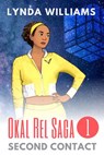 Second Contact - Lynda Williams - 9798201090555