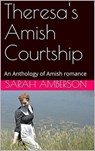 Theresa's Amish Courtship - Sarah Amberson - 9798201095826