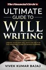 Ultimate Guide to Will Writing - vivek kumar bajaj - 9798201111755