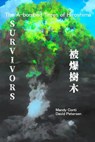 Survivors: The A-bombed Trees of Hiroshima - David Petersen ; Mandy Conti - 9798201111922