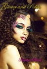 Glitter and Polish - Heather Black - 9798201135553