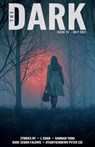 The Dark Issue 74 - L Chan ; Hannah Yang ; Dare Segun Falowo ; Ifeanyichukwu Peter Eze - 9798201162771