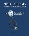 Metodologia de la Investigacion Clinica - Paulino Vigil-de Gracia - 9798201168858