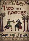 Two of Rogues - Francois-Rene du Toit - 9798201201456