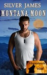 Montana Moon - Silver James - 9798201213480